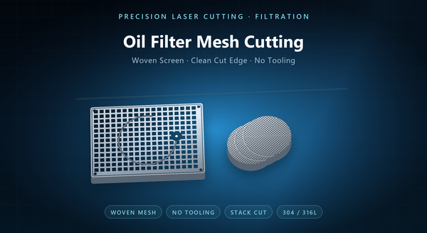 Automotive Oil Filter Mesh | Precision Laser Cutting