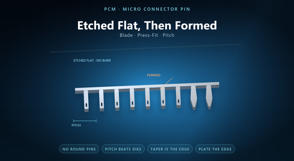 Photo Chemical Machining for Micro Connector Pin