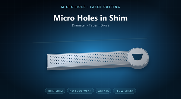 Stainless Steel Shim Micro Hole Laser Cutting